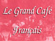 bar brasserie le grand café français