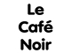 bar le café noir